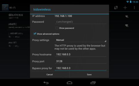 Configuring a web proxy on an Android tablet - for kidsafe squid proxy